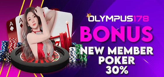 PROMO BONUS NEW MEMBER POKER 30%